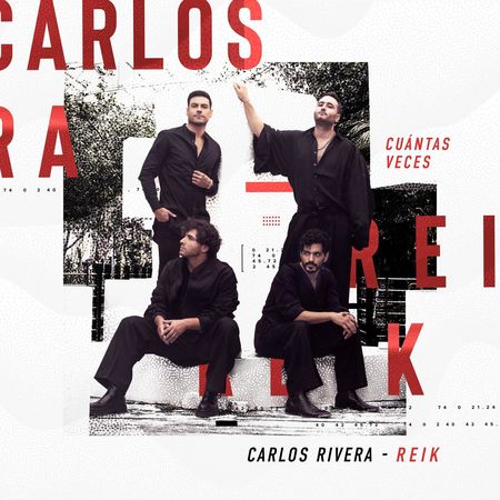 Carlos Rivera & Reik “Cuántas Veces” (Estreno del Video Lírico)