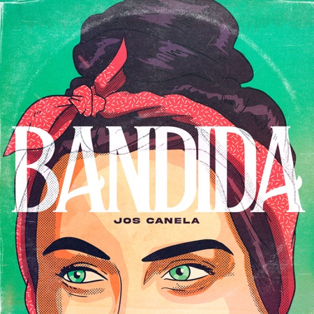 Jos Canela “Bandida” (Estreno del Video Lírico)