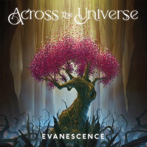 Evanescence “Across The Universe” (Estreno de la Versión de Estudio)