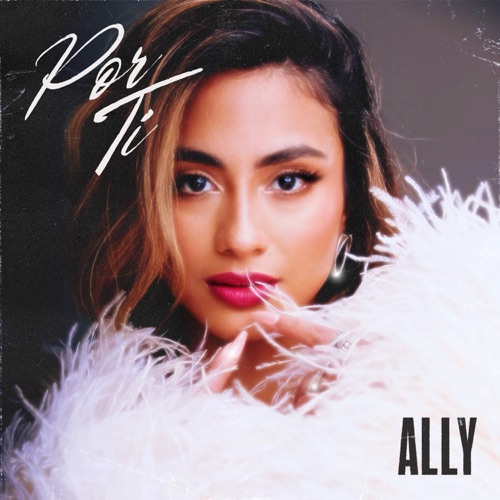 Ally Brooke “Por Ti” (Estreno del Video Oficial)