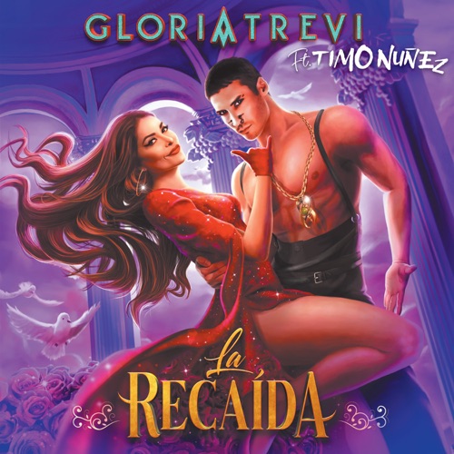 Gloria Trevi “La Recaída” ft. Timo Nuñez (Estreno del Video Oficial)