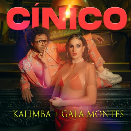 Kalimba & Gala Montes “Cínico” (Estreno del Video Oficial)