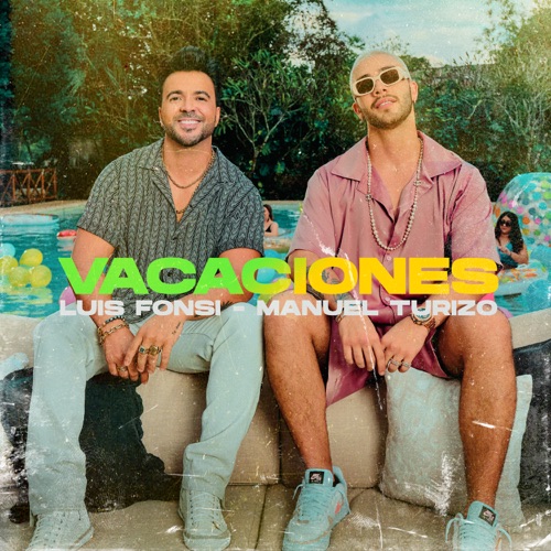 Luis Fonsi & Manuel Turizo “Vacaciones” (Estreno de la Versión Acústica)
