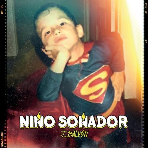 J Balvin “Niño Soñador” (Estreno del Video Oficial)