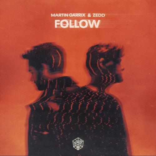Martin Garrix & Zedd “Follow” (Estreno del Video Oficial)