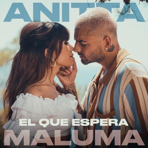 Anitta & Maluma “El Que Espera” (Estreno del Video Oficial)