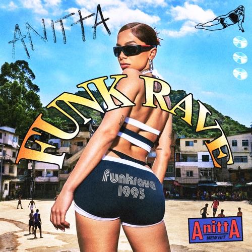 Anitta “Funk Rave” (Estreno del Video Oficial)